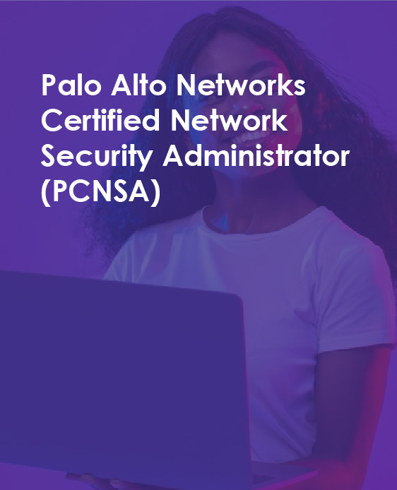 Palo Alto Networks Certified Network Security Administrator (PCNSA)