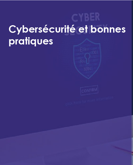 Cybersécurité et bonnes pratiques